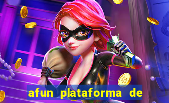 afun plataforma de jogos para ganhar dinheiro